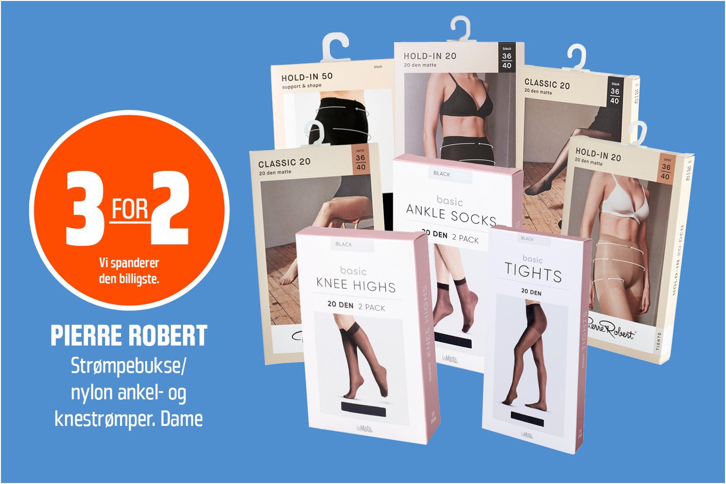 3 for 2 på Pierre Robert
