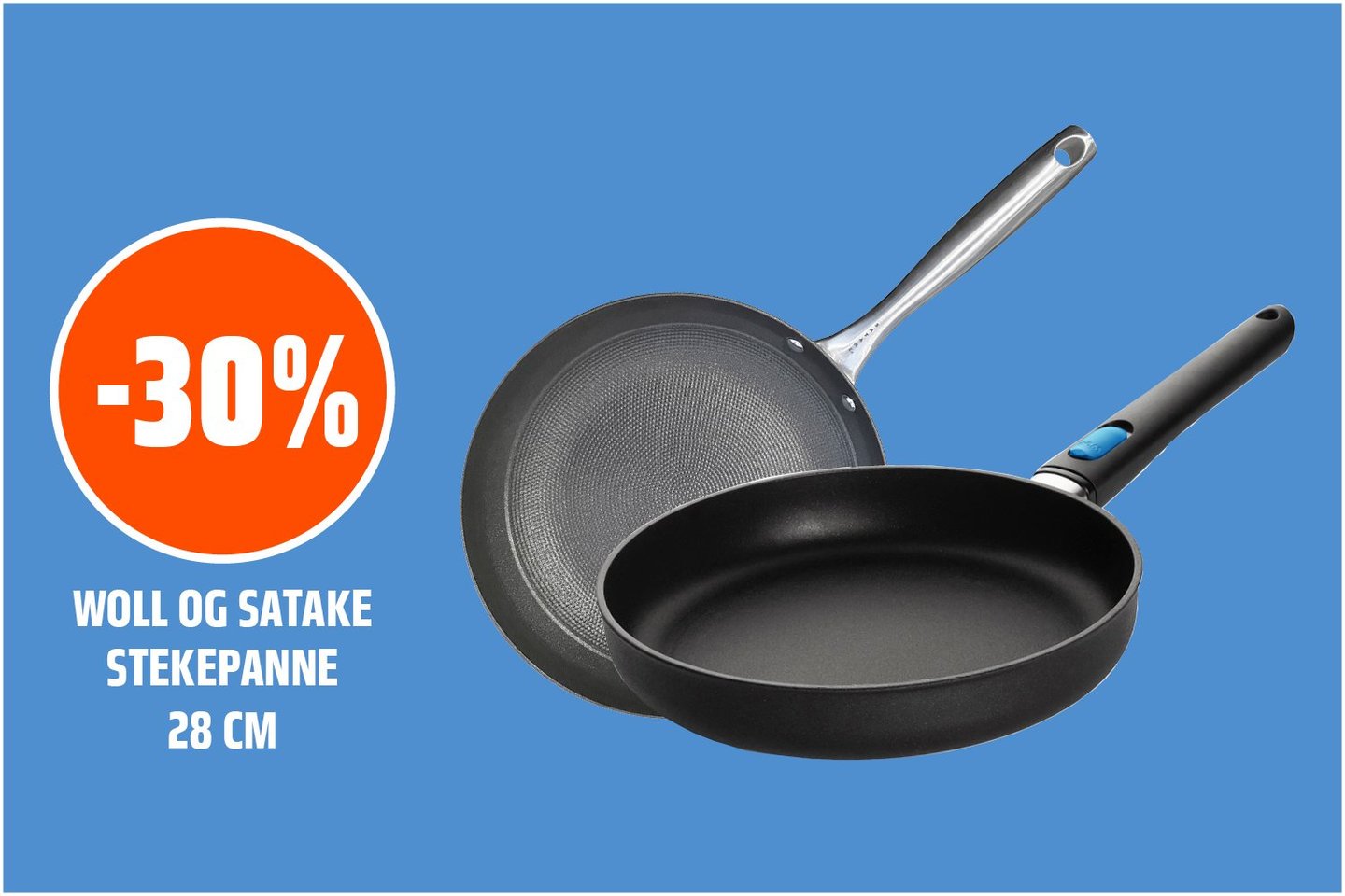 Woll og satake stekepanner