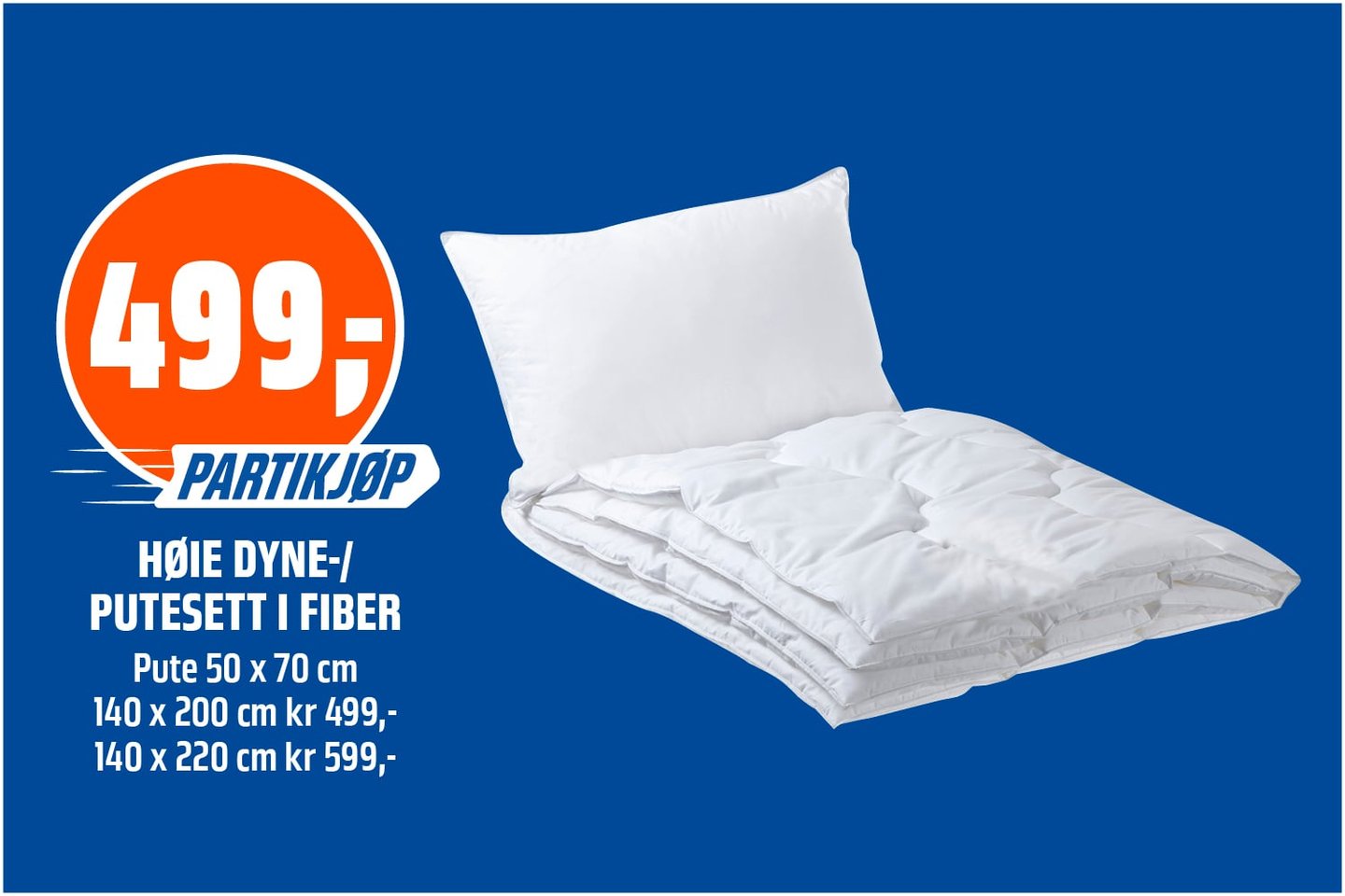 Høie dyne/pute