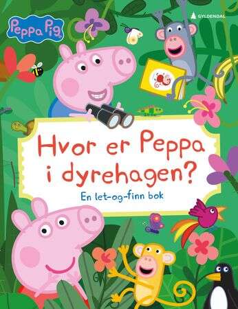 Hvor er Peppa i dyrehagen? - en let-og-finn bok