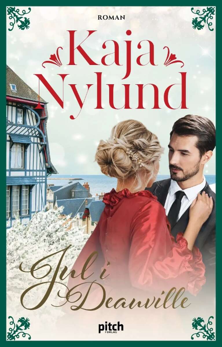 Kaja Nylund: Jul i Deauville