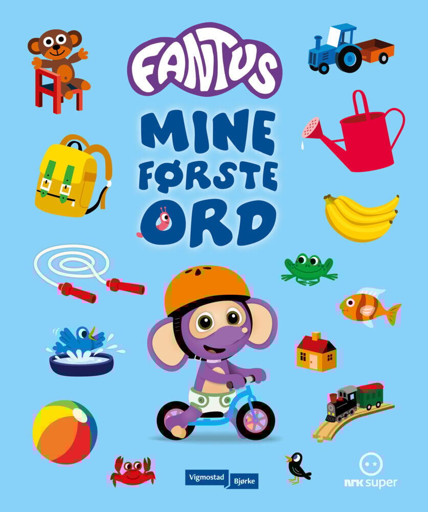Fantus: Mine første ord