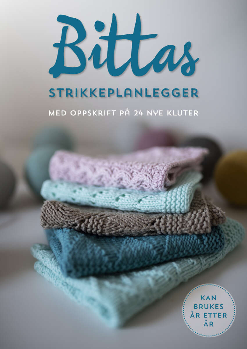 Bitta Mikkelborg: Bittas strikkeplanlegger