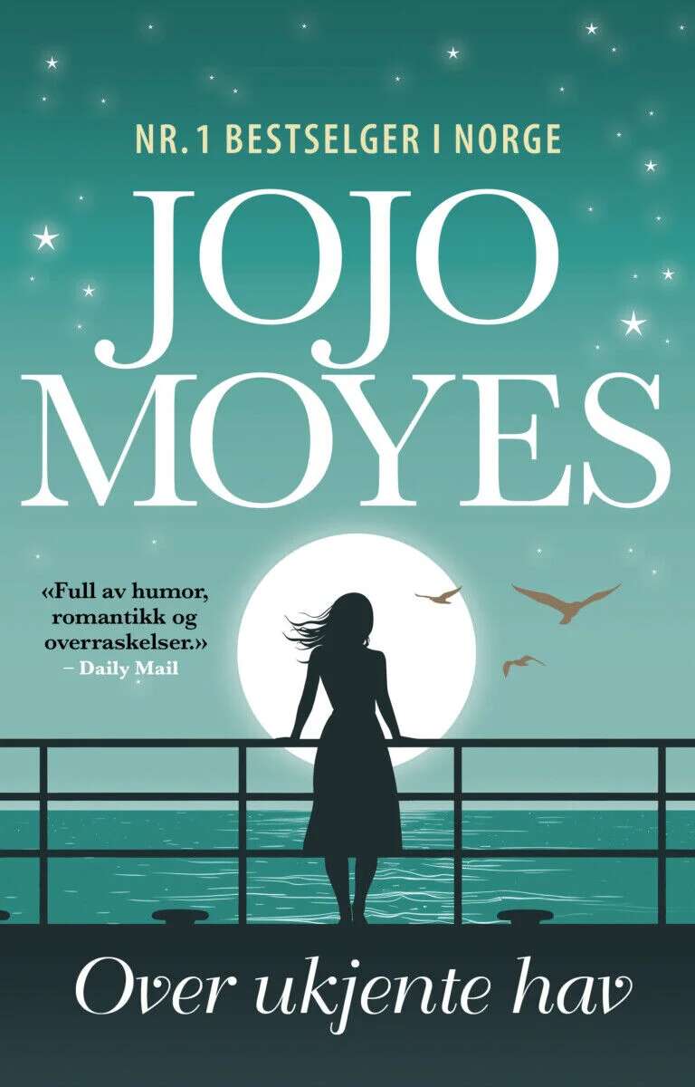 Jojo Moyes: Over ukjente hav