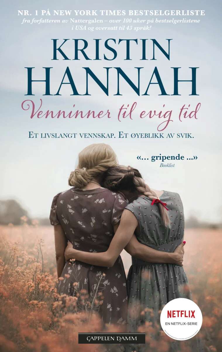 Kristin Hannah: Venninner til evig tid
