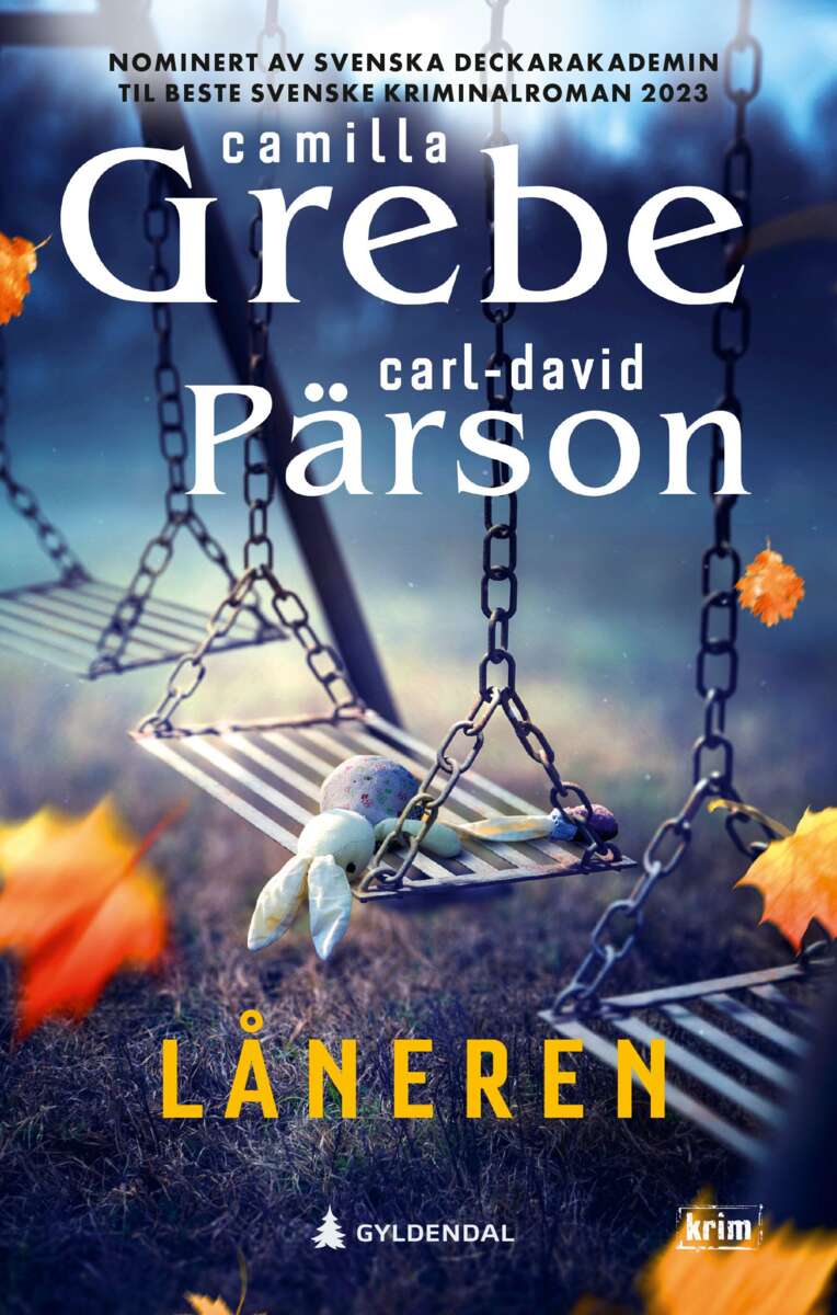 Camilla Grebe og Carl-David Pärson: Låneren