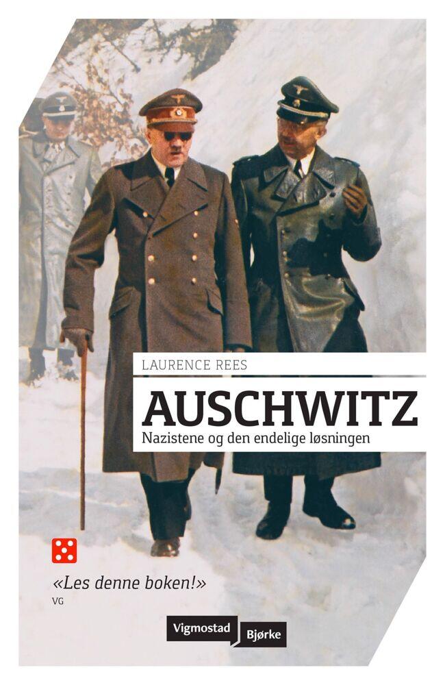 Laurence Rees: Auschwitz
