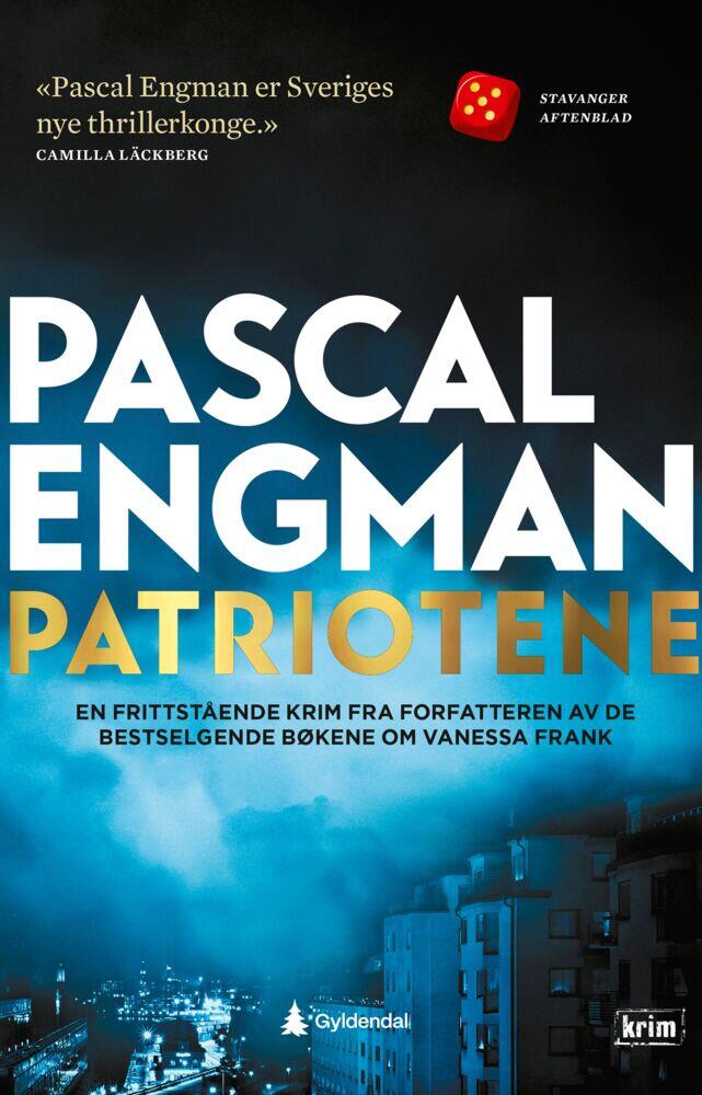 Pascal Engman: Patriotene