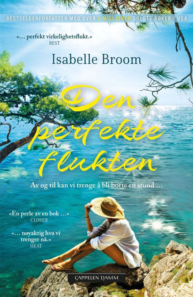 Isabelle Broom: Den perfekte flukten
