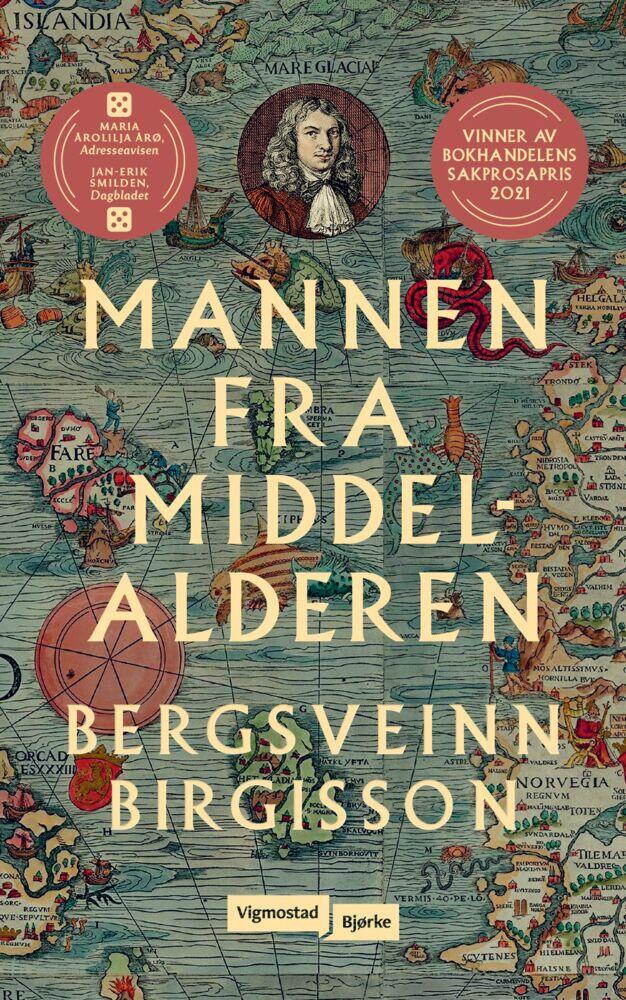 Bergsveinn Birgisson: Mannen fra middelalderen