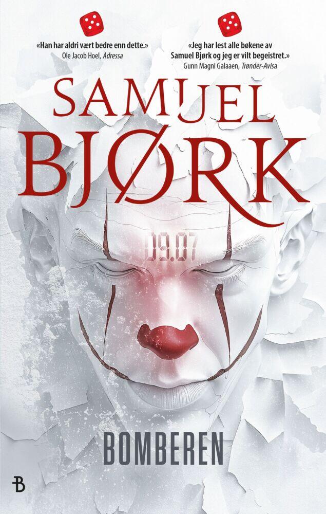 Samuel Bjørk: Bomberen