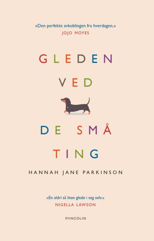 Hannah Jane Parkinson: Gleden ved de små ting