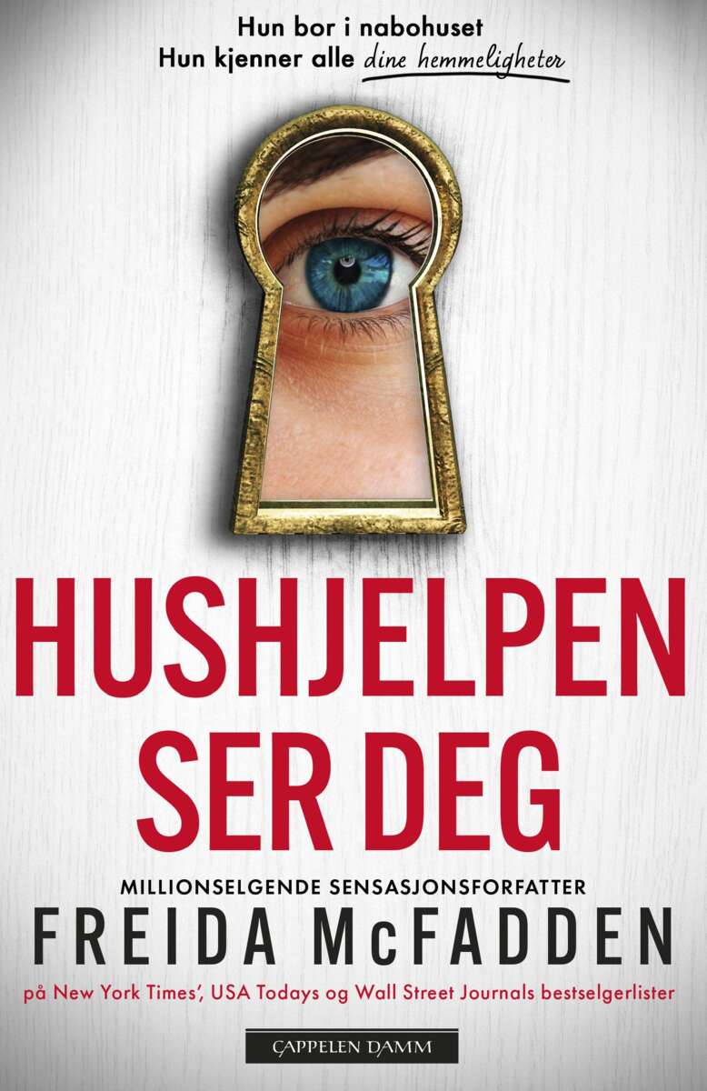 Freida McFadden: Hushjelpen ser deg