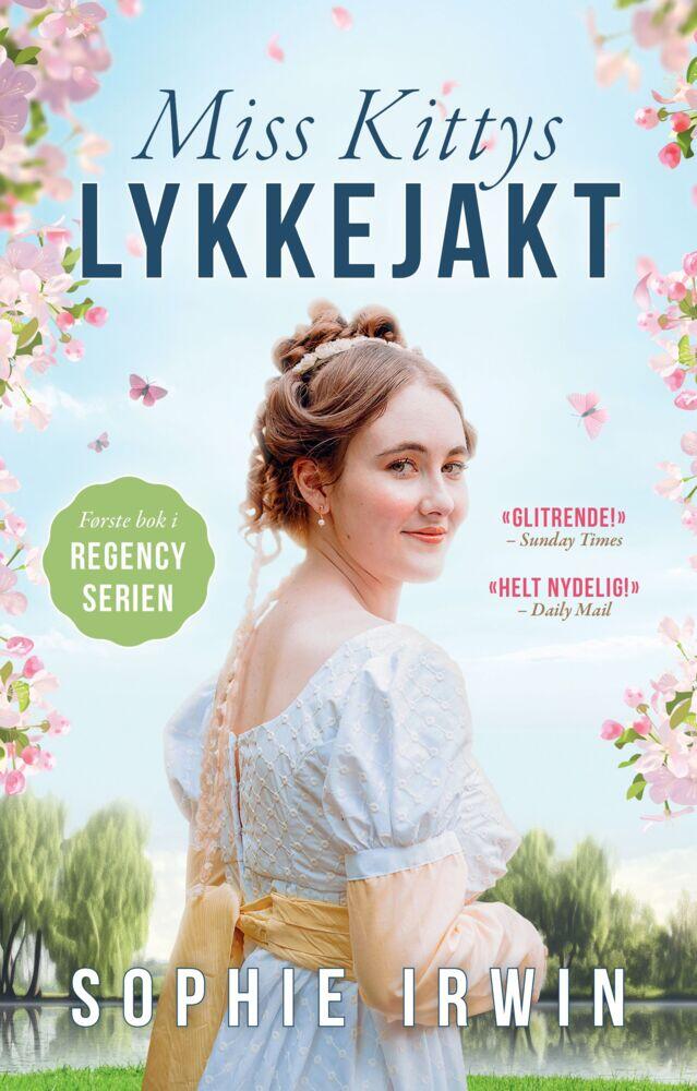 Sophie Irwin: Miss Kittys lykkejakt
