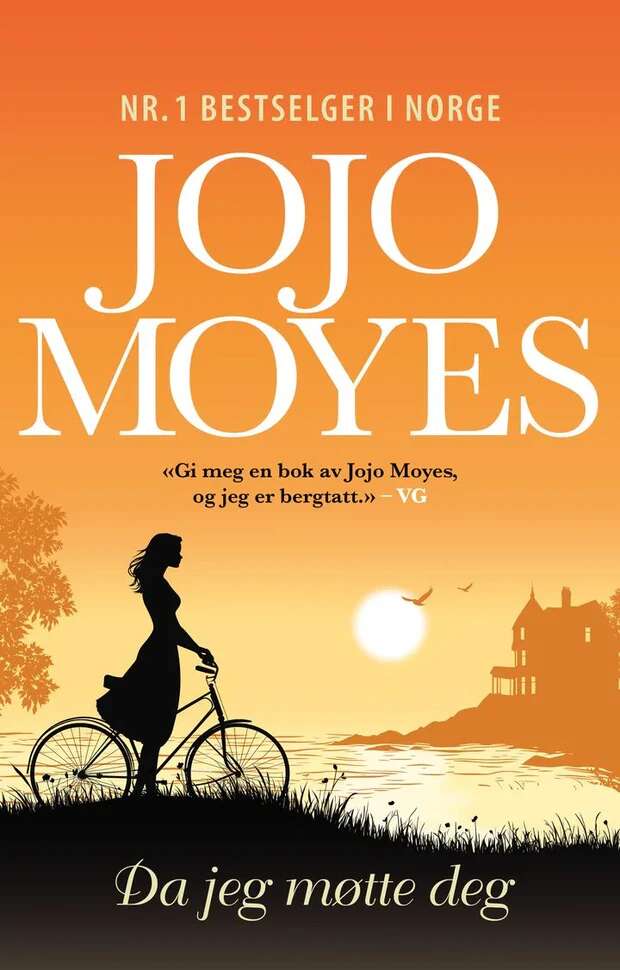 Jojo Moyes: Da jeg møtte deg