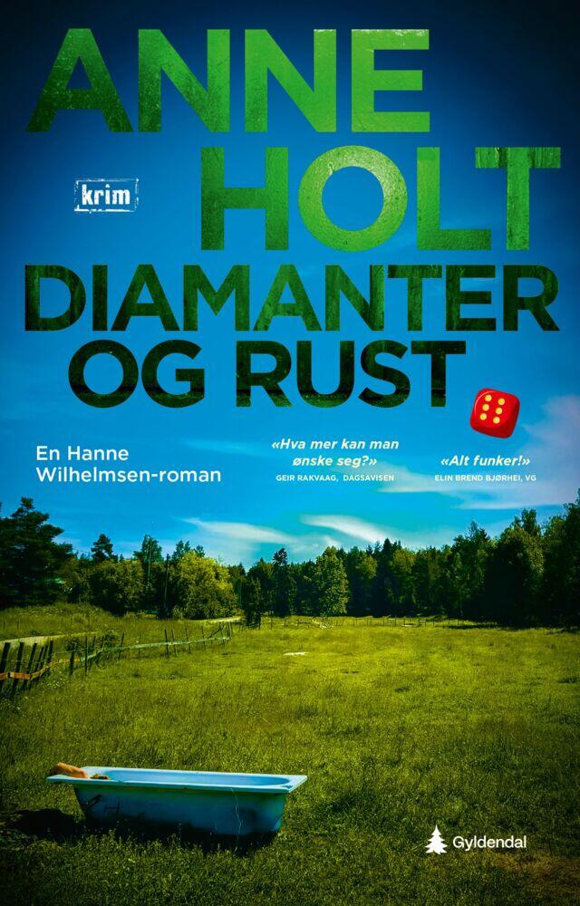 Anne Holt: Diamanter og rust