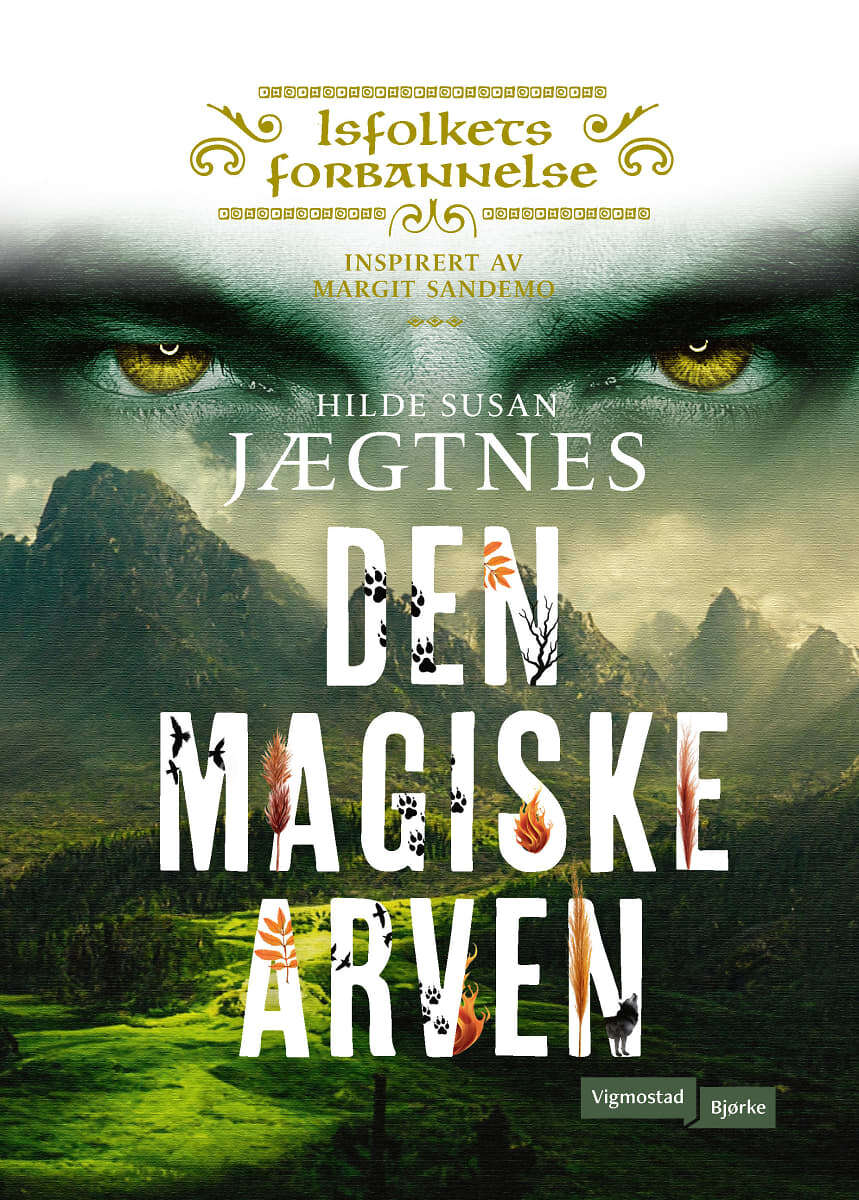 Hilde Susan Jægtnes: Den magiske arven