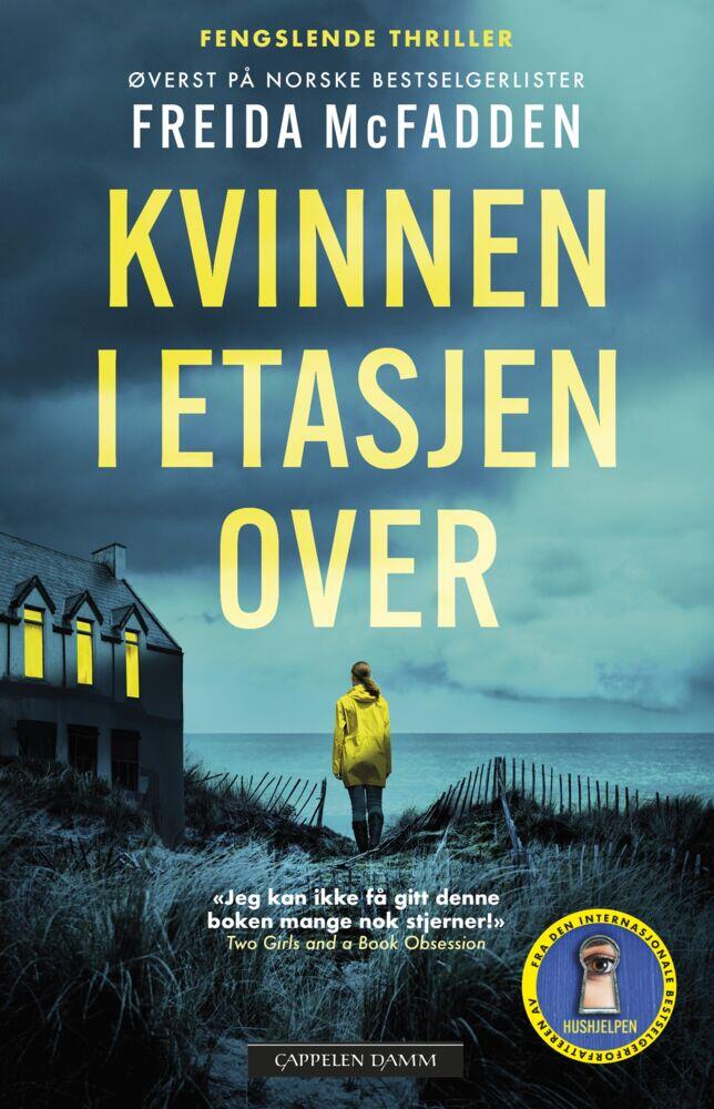 Freida McFadden: Kvinnen i etasjen over