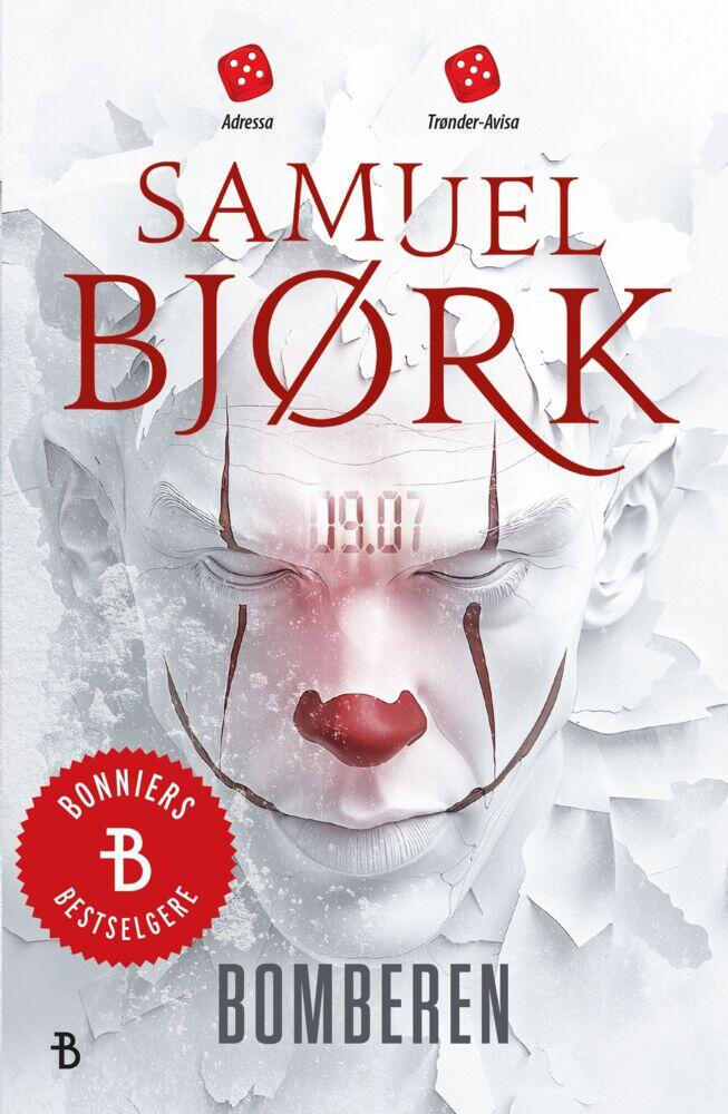 Samuel Bjørk: Bomberen