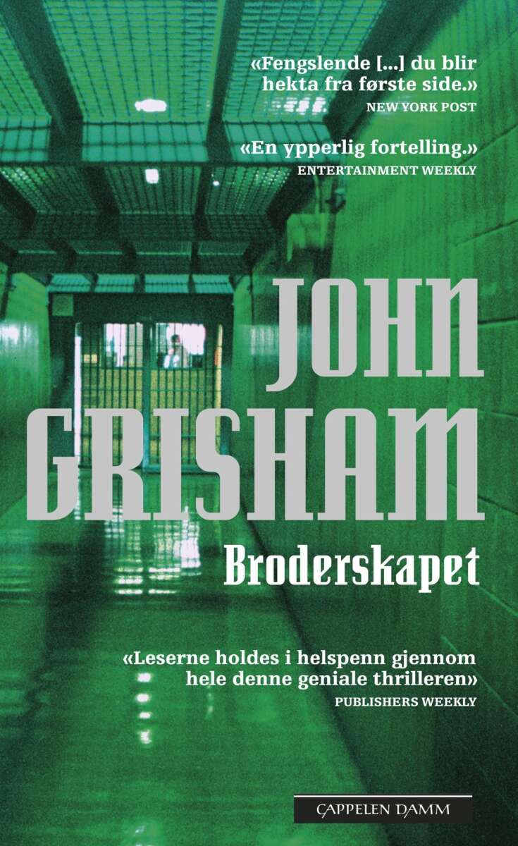 John Grisham: Broderskapet