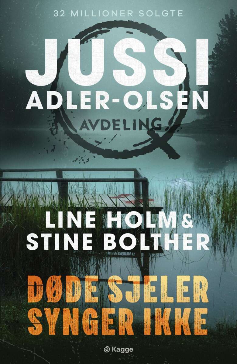Jussi Adler-Olsen, Line Holm, Stine Bolther: Døde sjeler synger ikke