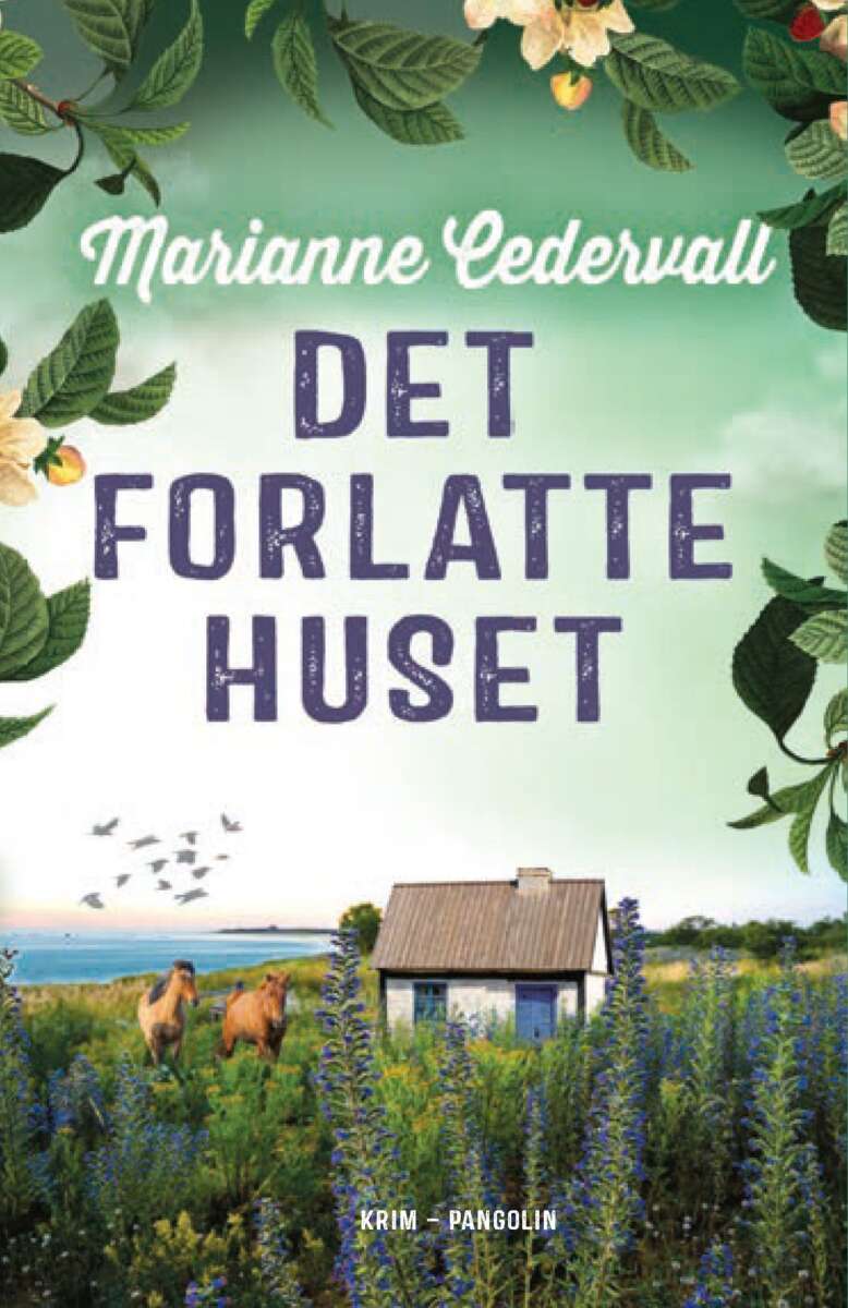 Cedervall, Marianne: Det forlatte huset