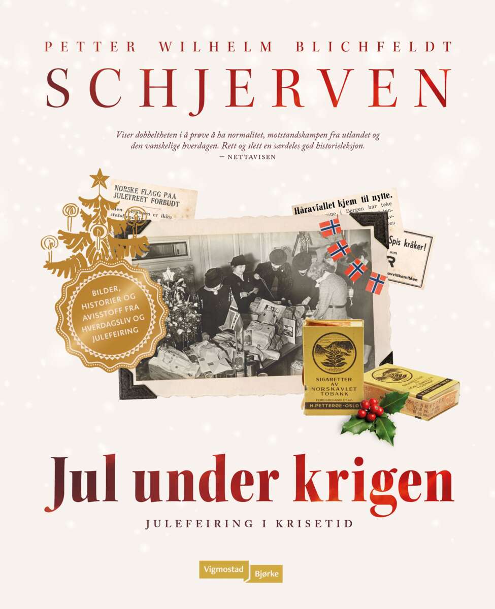 Schjerven, Petter: Jul under krigen