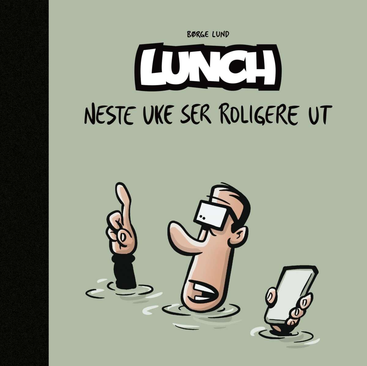 Lunch - Neste uke ser roligere ut