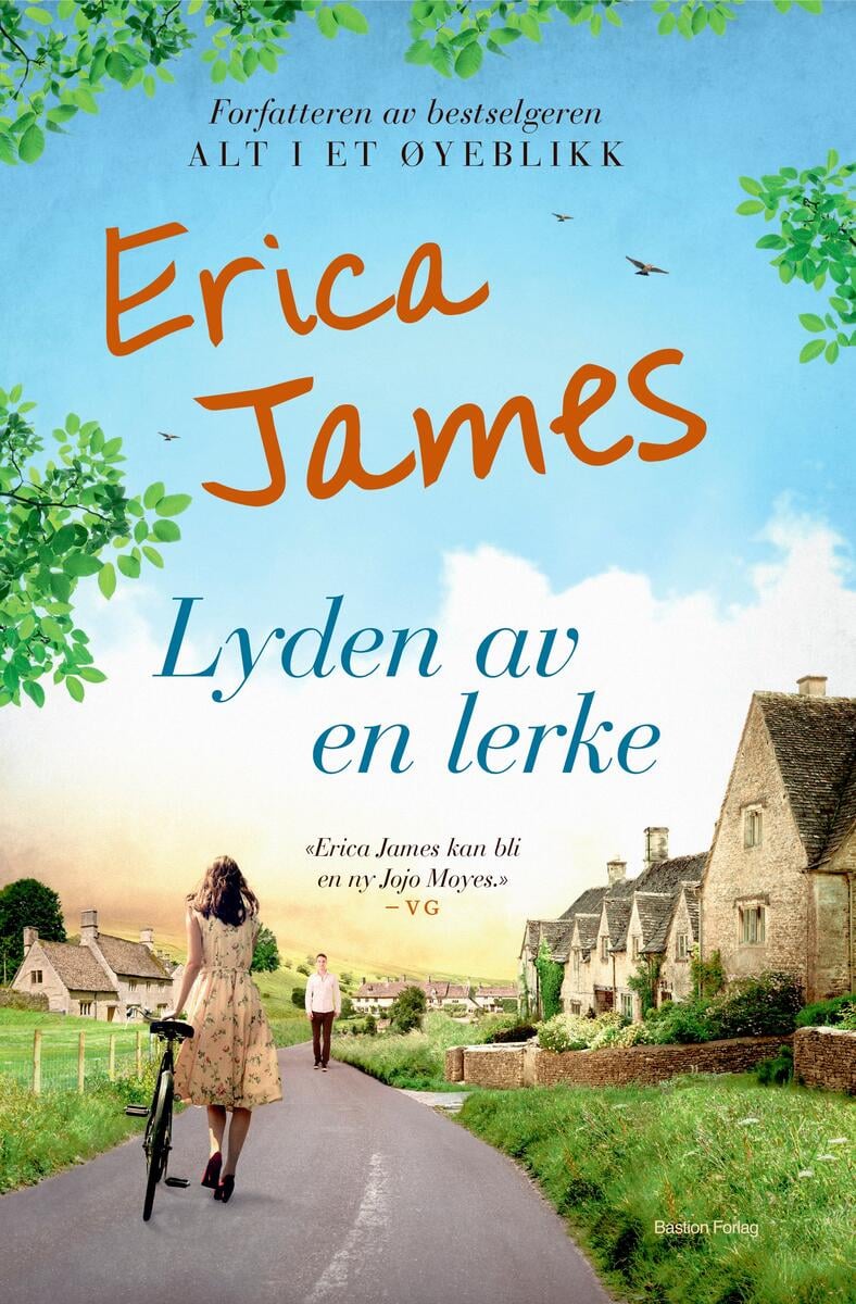 Erica James: Lyden av en lerke