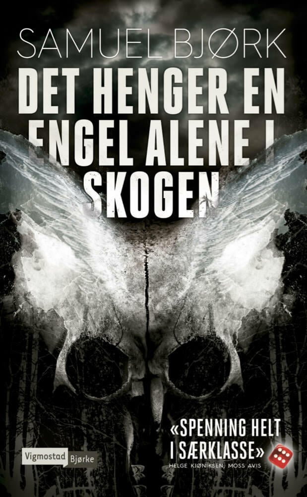 Samuel Bjørk: Det henger en engel alene i skogen