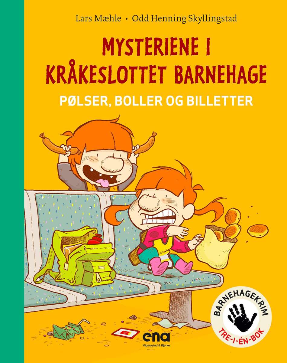 Lars Mæhle: Mysteriene i Kråkeslottet barnehage