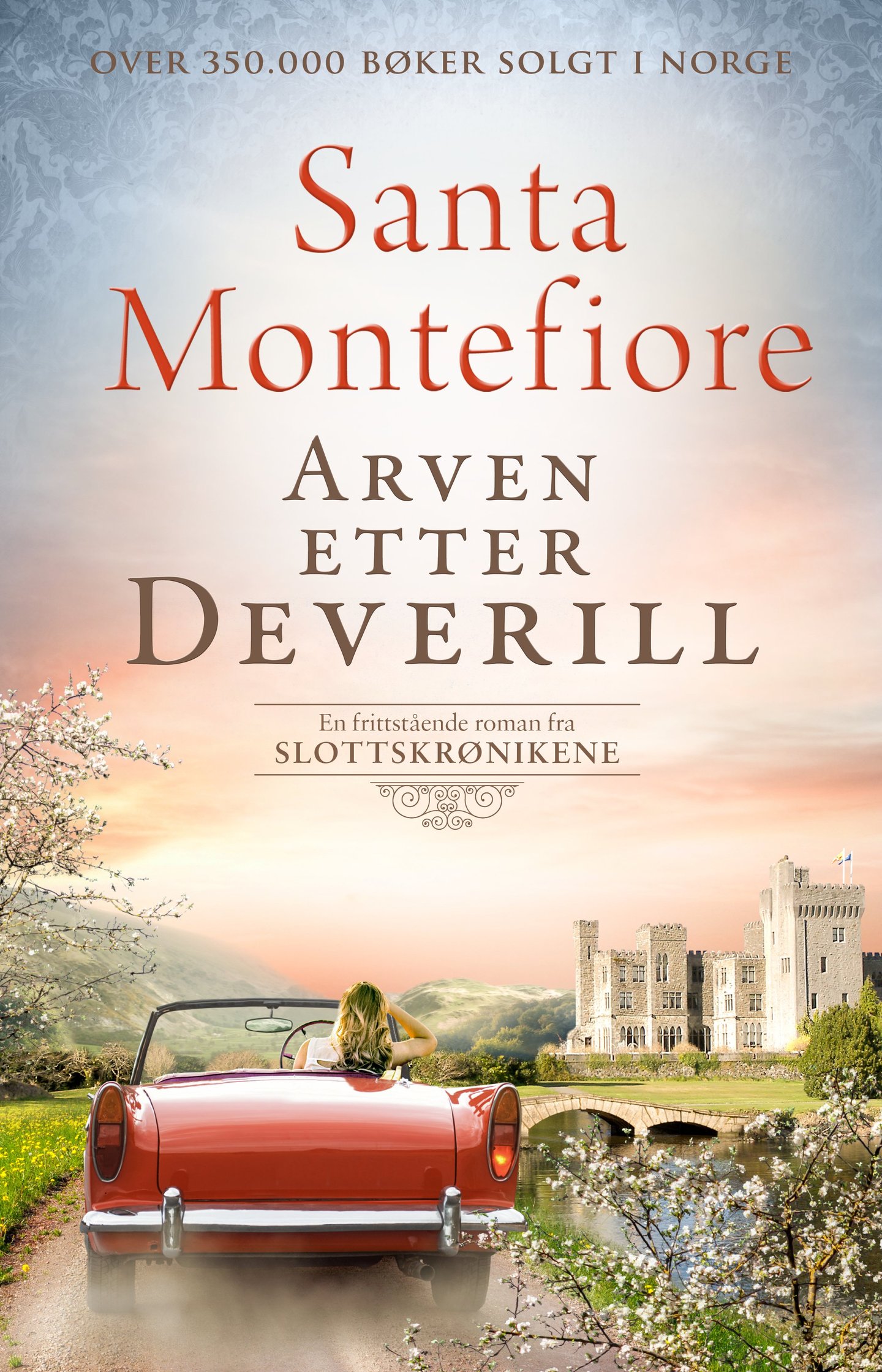 Santa Montefiore: Arven etter Deverill