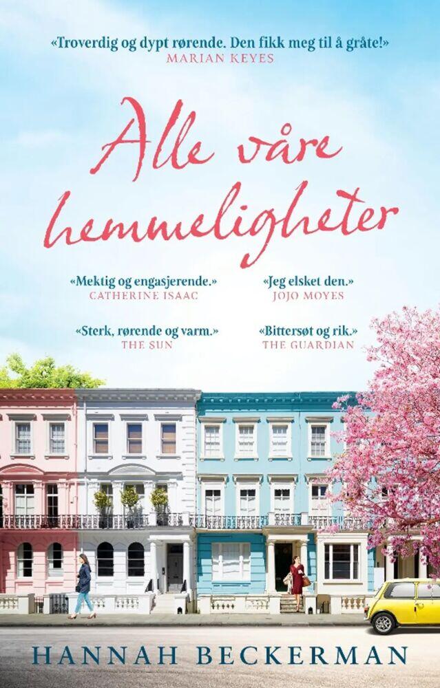 Hannah Beckerman: Alle våre hemmeligheter