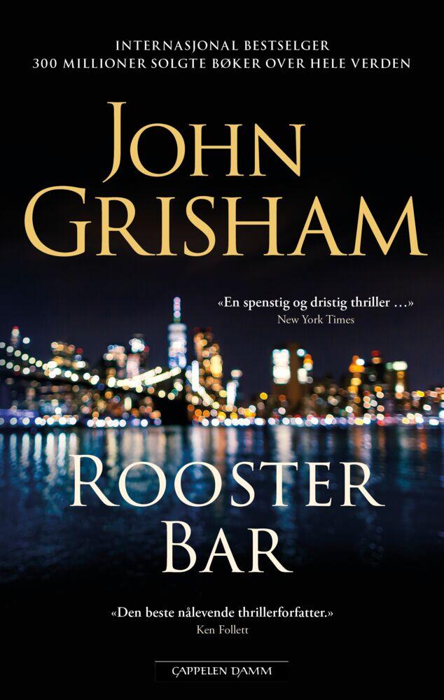 John Grisham: Rooster Bar