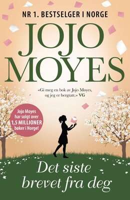 Jojo Moyes: Det siste brevet fra deg