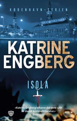 Katrine Engberg: Isola