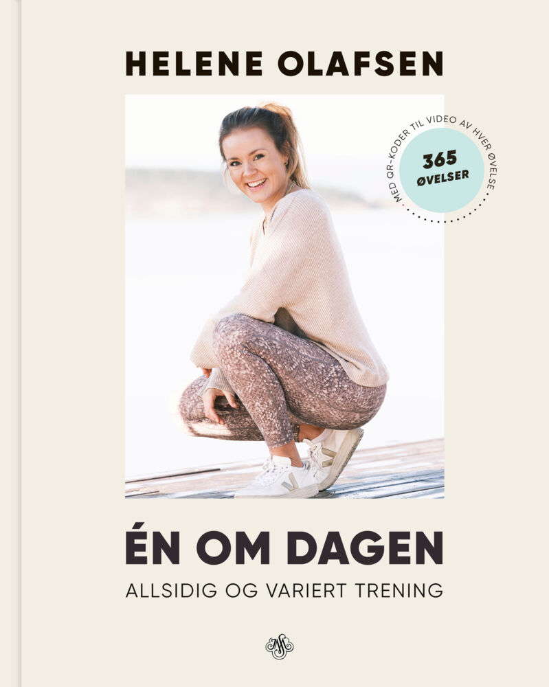 Helene Olafsen: En om dagen - allsidig og variert trening