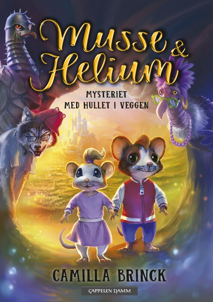 Musse & Helium: Mysteriet med hullet i veggen