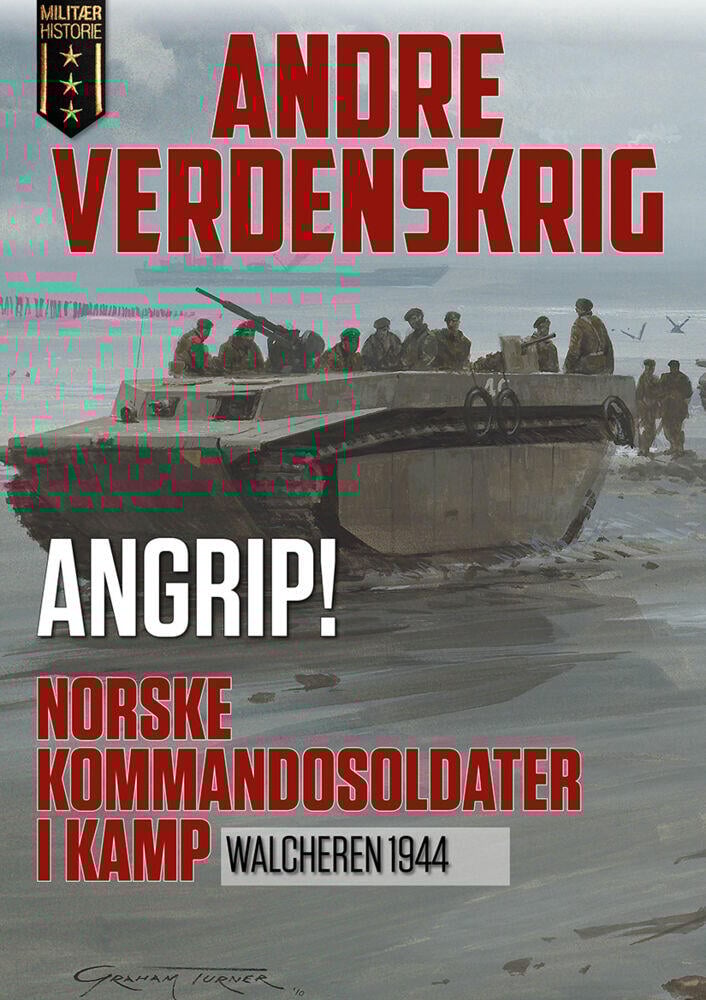 Lindgjerdet, Frode: Angrip! Norske kommandosoldater i kamp