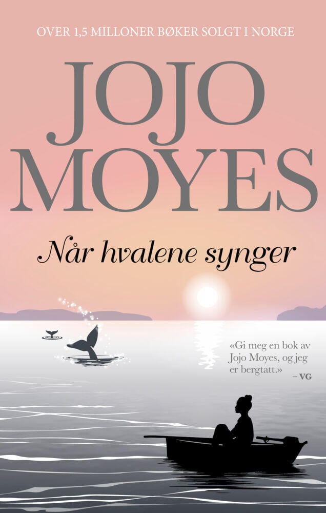 Jojo Moyes: Når hvalene synger