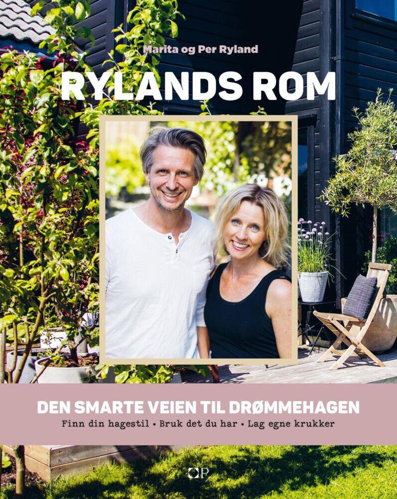 Marita Ryland, Per Ryland: Rylands rom - den smarte veien til drømmehagen