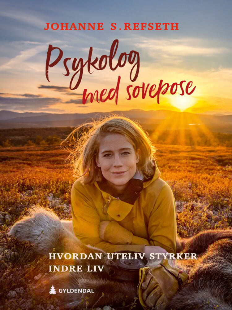 Johanne S. Refseth: Psykolog med sovepose