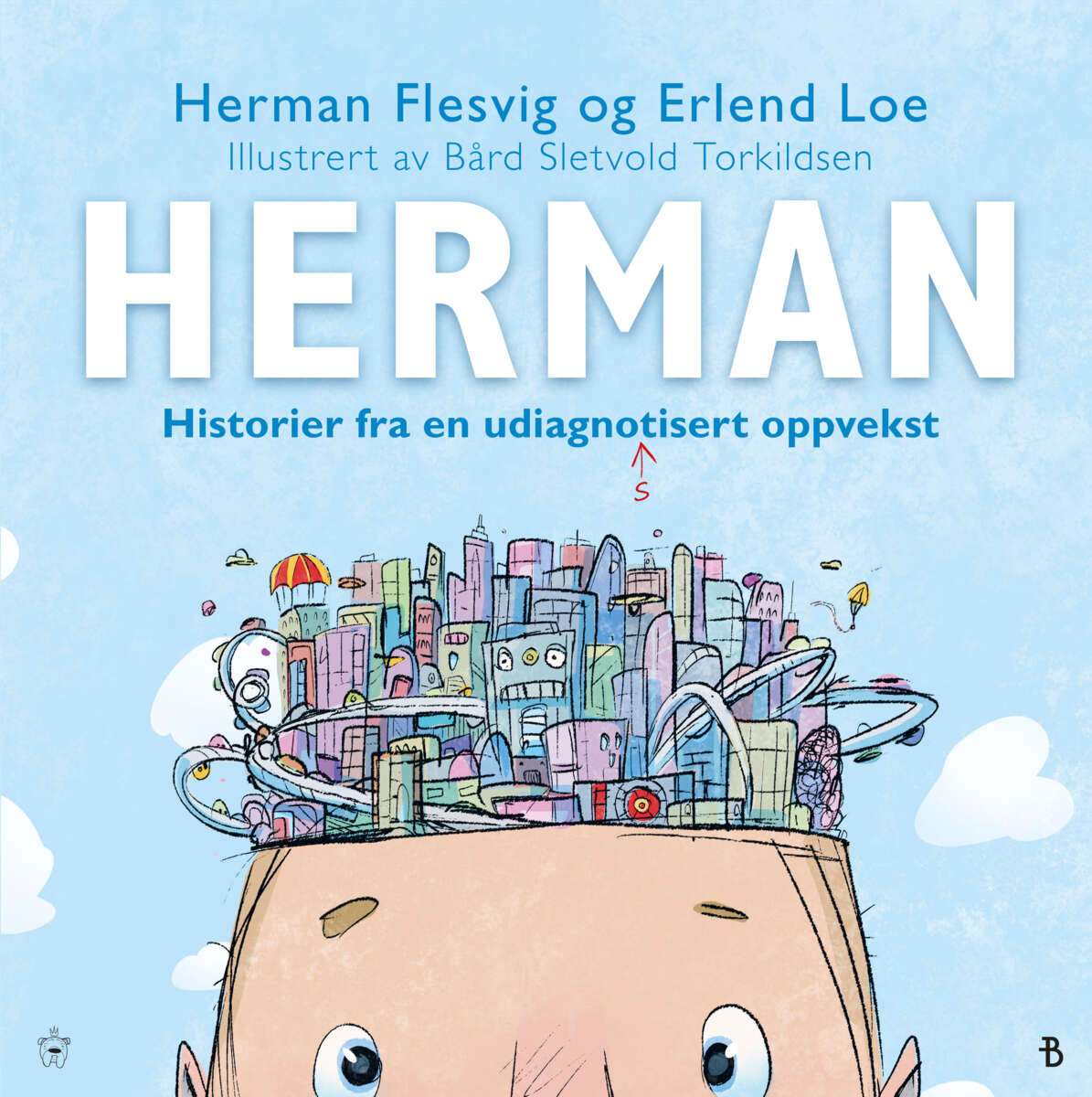 Herman Flesvig, Erlend Loe: Herman - historier fra en udiagnostisert oppvekst