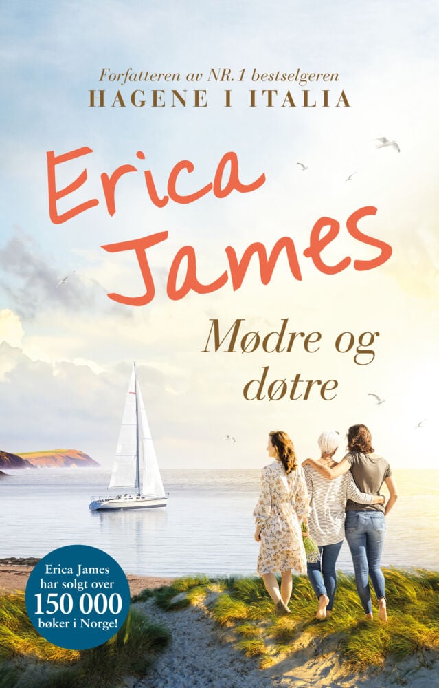 Erica James: Mødre og døtre