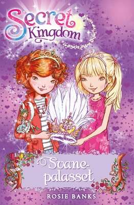 Svanepalasset - det hemmelige riket