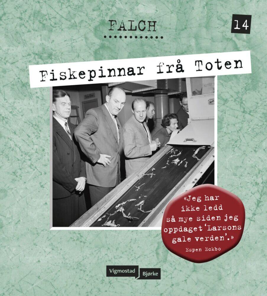 Sigmund Falch: Fiskepinnar frå Toten