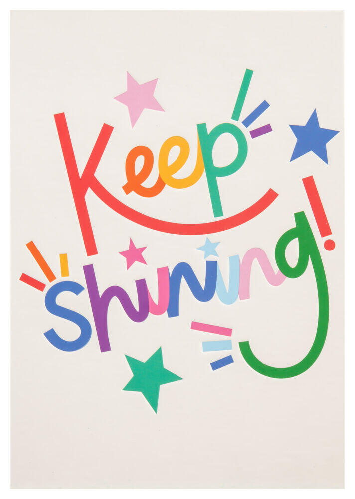 Kort Keep Shining
