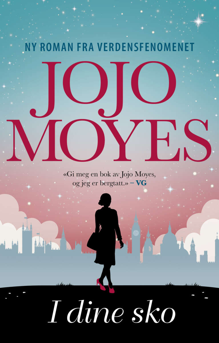 Jojo Moyes: I dine sko