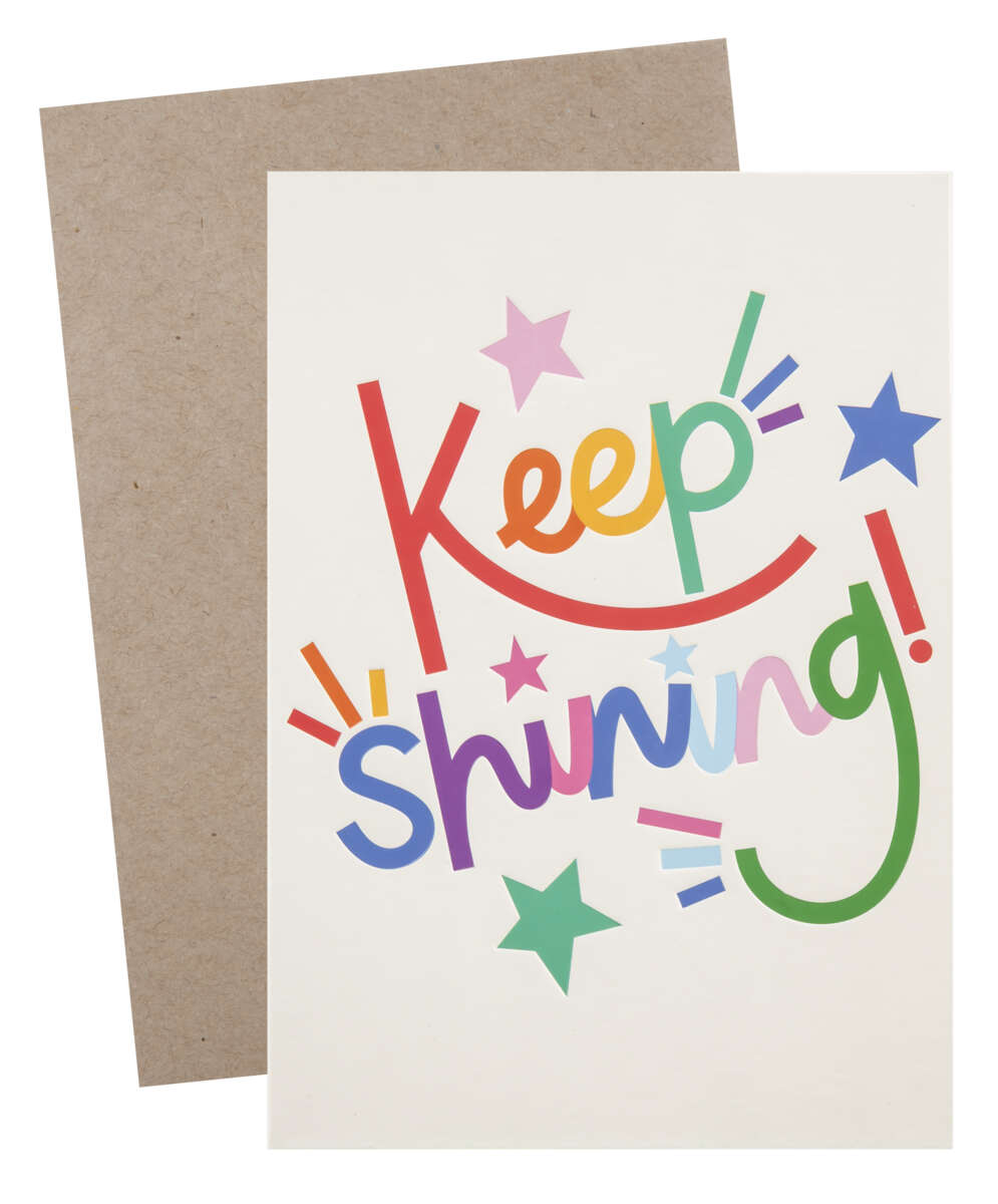 Kort Keep Shining
