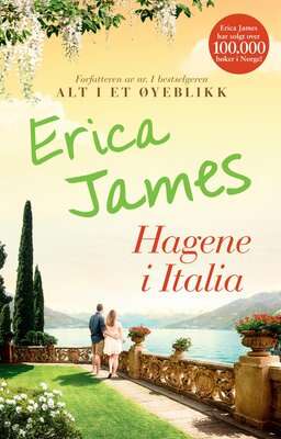 Erica James: Hagene i Italia